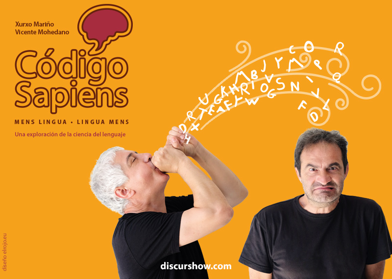 Discurshow «Código Sapiens»